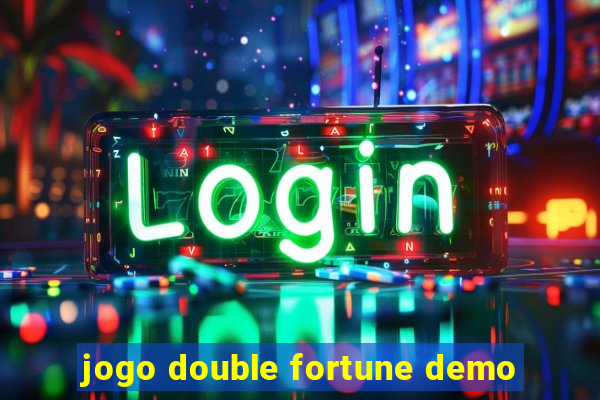 jogo double fortune demo